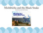 Mizhibizhu and the Black Snake - Paperback