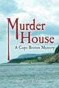 Murder House: A Cape Breton Mystery - Paperback