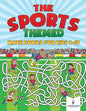The Sports-Themed Maze Books for Kids 8-10 - Paperback