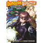 Dungeon Builder: The Demon King's Labyrinth Is a Modern City! (Manga) Vol. 8 - Paperback