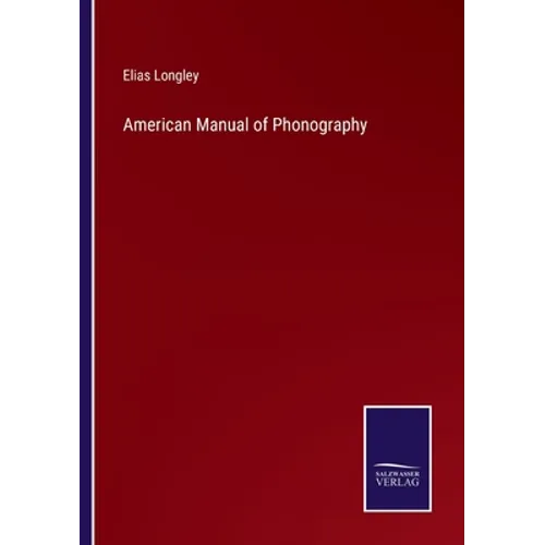 American Manual of Phonography - Paperback