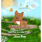 Butterscotch Learns to Do "SOMETHING about SOME THINGS!" - Hardcover