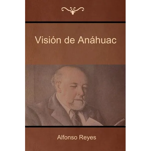 Visión de Anáhuac - Paperback