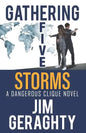 Gathering Five Storms: A Dangerous Clique Novel - Paperback