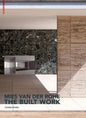 Mies Van Der Rohe - The Built Work - Hardcover