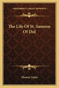 The Life of St. Samson of Dol - Paperback