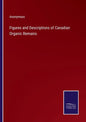 Figures and Descriptions of Canadian Organic Remains - Paperback