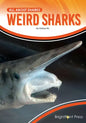Weird Sharks - Hardcover