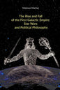 The Rise and Fall of the First Galactic Empire: Star Wars and Political Philosophy - Paperback