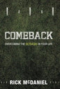 Comeback: Overcoming the Setbacks in Your Life - Hardcover