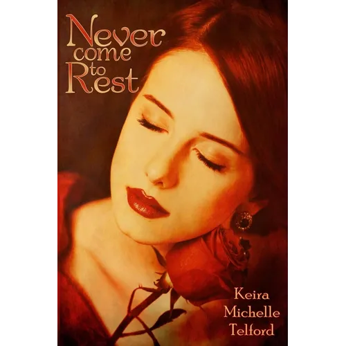 Never Come to Rest - Paperback