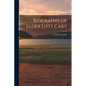 Biography of Elder Lott Cary - Paperback