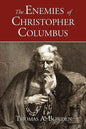The Enemies of Christopher Columbus - Paperback