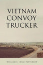 Vietnam Convoy Trucker - Paperback