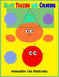 Shape Tracing and Coloring Preschool Workbook: Preschool Tracing Shape Workbook /Coloring Page / Young Children Activities book / Learn and fun - Paperback