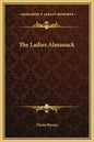 The Ladies Almanack - Hardcover