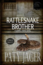 Rattlesnake Brother Large Print: Gabriel Hawke Novel - Paperback