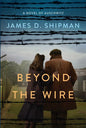 Beyond the Wire - Paperback