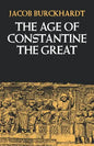 The Age of Constantine the Great - Paperback