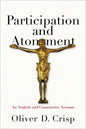 Participation and Atonement: An Analytic and Constructive Account - Hardcover