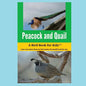 Peacock and Quail: A Bird Book for Kids(TM) - Paperback