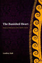 The Banished Heart: Origins of Heteropraxis in the Catholic Church - Paperback