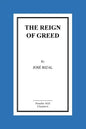 The Reign of Greed - Paperback