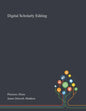 Digital Scholarly Editing - Paperback