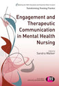 Engagement and Therapeutic Communication in Mental Health Nursing - Paperback
