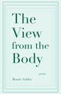 The View from the Body - Paperback