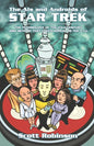 The AIs and Androids of Star Trek: The Technology of the 23rd Century and Beyond That Could Appear in the 21st - Paperback