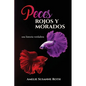 Peces Rojos y Morados - Paperback