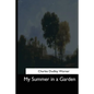 My Summer in a Garden - Paperback