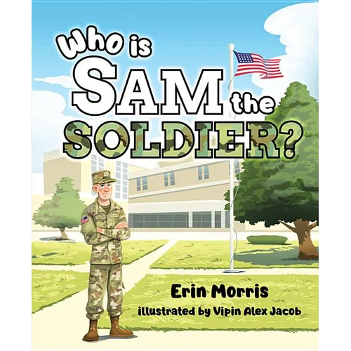 Who Is Sam the Soldier - Hardcover
