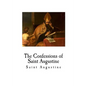 The Confessions of Saint Augustine - Paperback