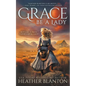 Grace Be a Lady: A Christian Historical Western Romance - Paperback