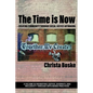 The Time is Now: Creating Community Through Social Justice Artmaking - Paperback
