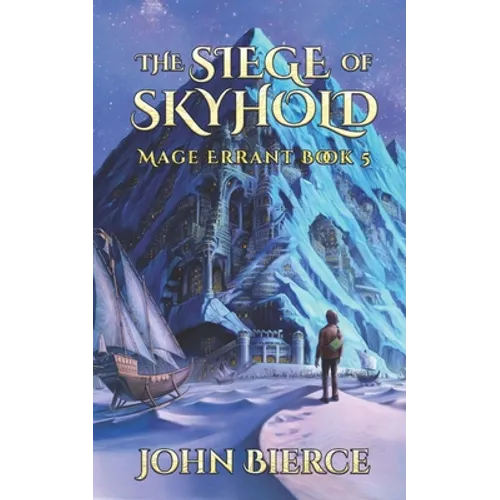 The Siege of Skyhold: Mage Errant Book 5 - Paperback
