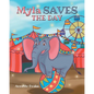 Myla Saves the Day - Paperback