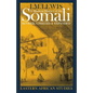A Modern History of the Somali: Nation and State in the Horn of Africa - Paperback