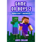 Game on Boys 2: Minecraft Madness - Paperback