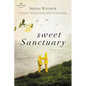 Sweet Sanctuary - Paperback