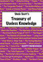 Uncle Scott's Treasury of Useless Knowledge - Paperback