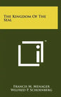 The Kingdom Of The Seal - Hardcover
