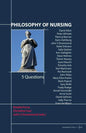 Philosophy of Nursing: 5 Questions - Paperback
