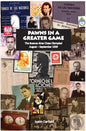 Pawns in a Greater Game: The Buenos Aires Chess Olympiad, August - September 1939 - Hardcover