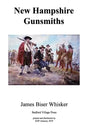 New Hampshire Gunsmiths - Paperback