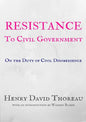 Resistance to Civil Government: On the Duty of Civil Disobedience - Paperback