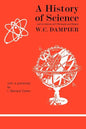 A History of Science and Its Relations with Philosophy and Religion - Paperback