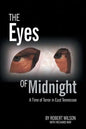 The Eyes of Midnight: A Time of Terror in East Tennessee - Paperback
